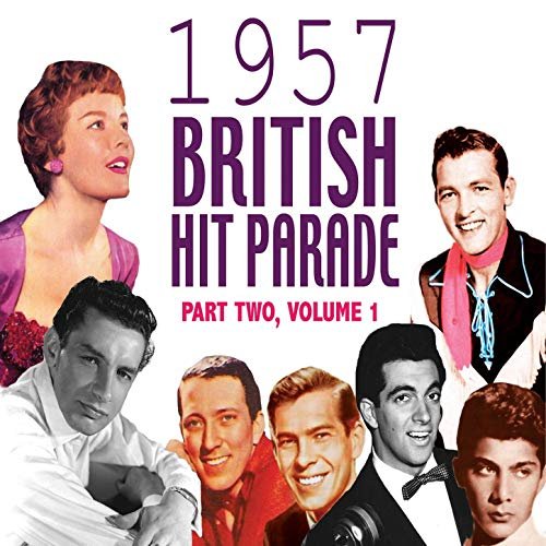 VA - The 1957 British Hit Parade Part 2 (2011)