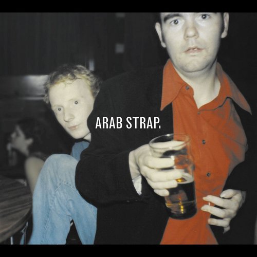 Arab Strap - Arab Strap [2CD Set] (2016) Lossless