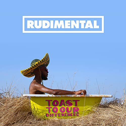 Rudimental - Toast to our Differences (Deluxe) (2019) Hi Res