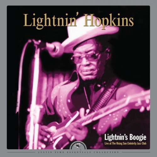 Lightnin' Hopkins - Lightnin's Boogie: Live at The Rising Sun Celebrity Jazz Club (Remastered) (2016) [Hi-Res]