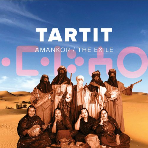 Tartit - Amankor / The Exile (2019)