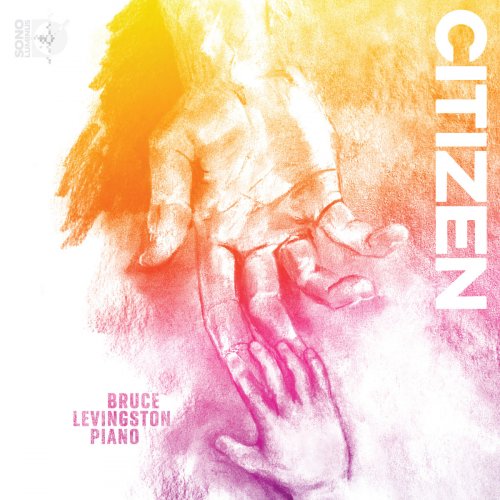 Bruce Levingston - Citizen (2019) [DSD & Hi-Res]