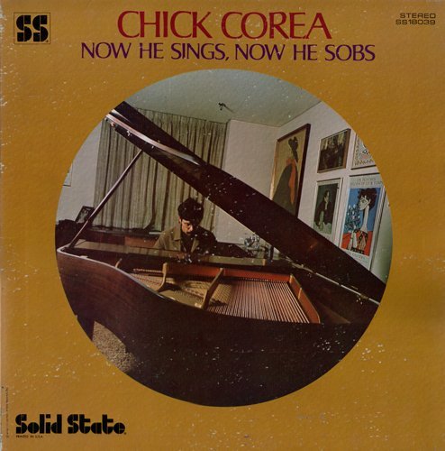 Chick Corea - Now He Sings, Now He Sobs (1968) [Vinyl 24-96]