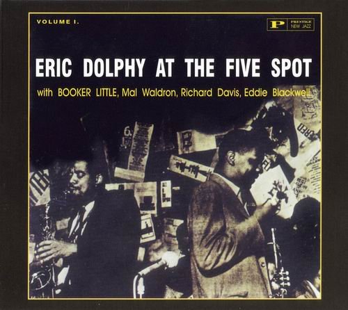 Eric Dolphy - At The Five Spot, vol.1 (1961) CD Rip