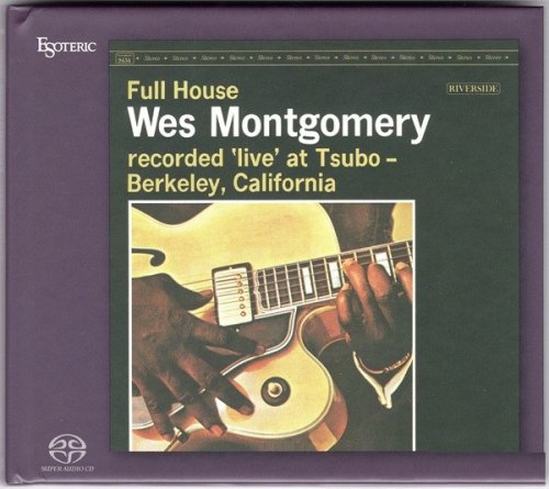 Wes Montgomery - Full House (1960) [2018 SACD]