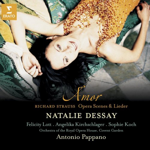 Natalie Dessay - Strauss: Amor - Opera Scenes & Lieder (2010)