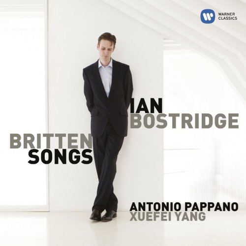 Ian Bostridge, Antonio Pappano - Britten: Songs (2013) [Hi-Res]