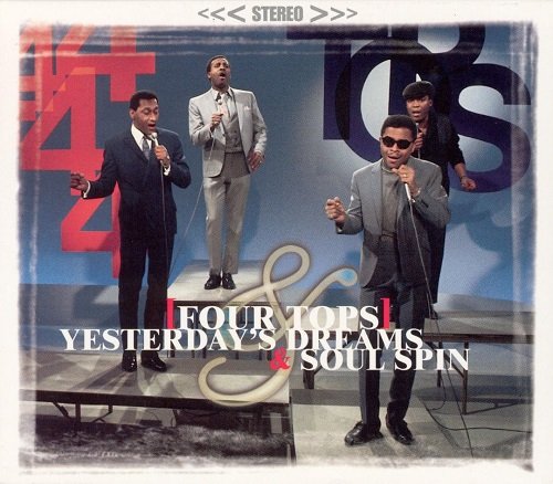 Four Tops - Yesterdays Dreams / Soul Spin (Reissue, Remastered) (1968-69/2001)