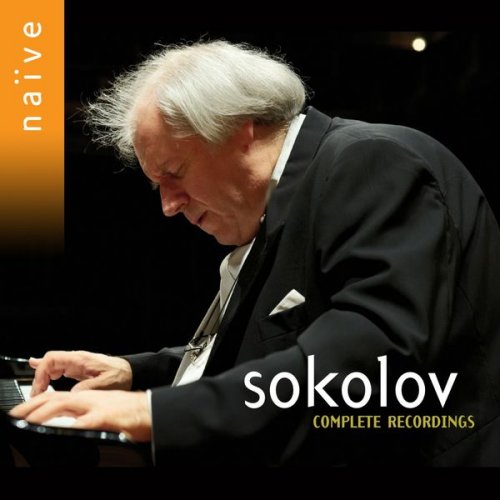 Grigory Sokolov - Complete Recordings on Naïve (2017)