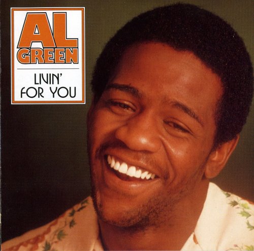 Al Green - Livin' For You (1999)