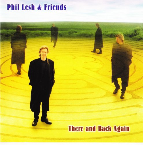 Lesh & Friends – There and Back Again (2002) [SACD]