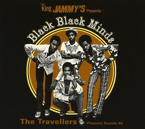 The Travellers - Black Black Minds (2005)