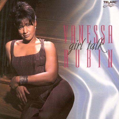Vanessa Rubin - Girl Talk (2001) 320kbps