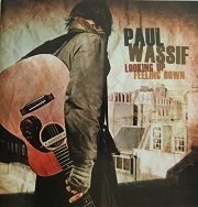 Paul Wassif - Looking Up Feeling Down (2011)