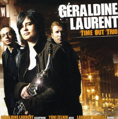 Géraldine Laurent - Time Out Trio (2007)