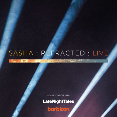 Sasha - Refracted (2017) [Hi-Res]