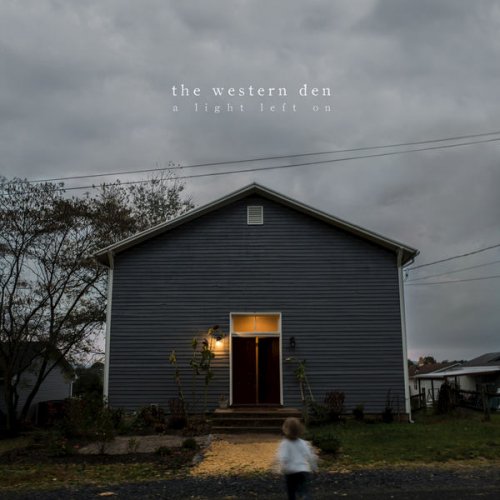 The Western Den - A Light Left On (2019)