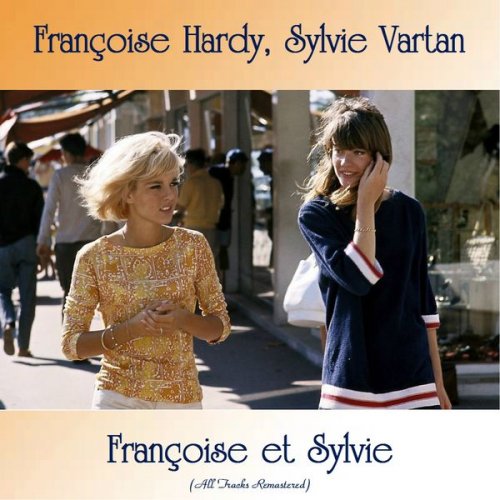 Françoise Hardy & Sylvie Vartan - Françoise et Sylvie (2019)