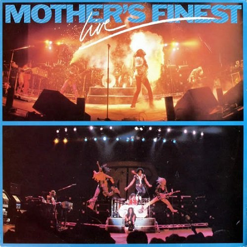 Mother’s Finest - Mother’s Finest Live (Reissue) (1979)