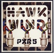 Hawkwind - P.X.R.5 (Reissue, Remastered) (1979/2009)