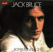 Jack Bruce - Songs For a Tailor (Reissue, Remastered) (1969/2003)