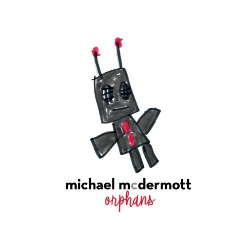 Michael McDermott - Orphans (2019)
