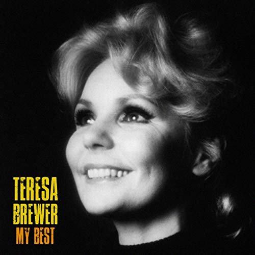 Teresa Brewer - My Best (Remastered) (2019)