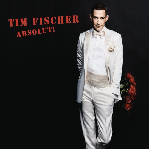 Tim Fischer - Absolut! (2016)