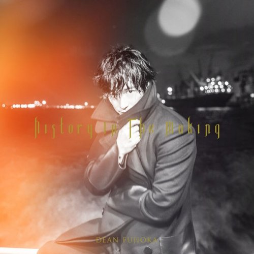 Dean Fujioka - History In The Making (2019)