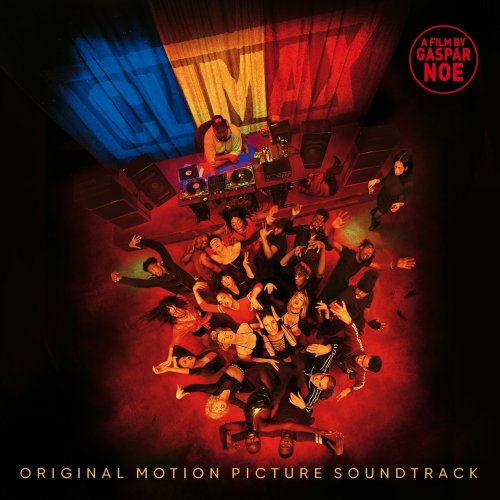 VA - Climax: Original Motion Picture Soundtrack (2018) CDRip