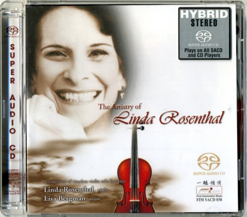 Linda Rosenthal ‎- The Artistry of Linda Rosenthal (2001) [SACD]