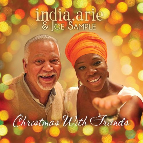 India.Arie & Joe Sample - Christmas With Friends (2015) [Hi-Res]