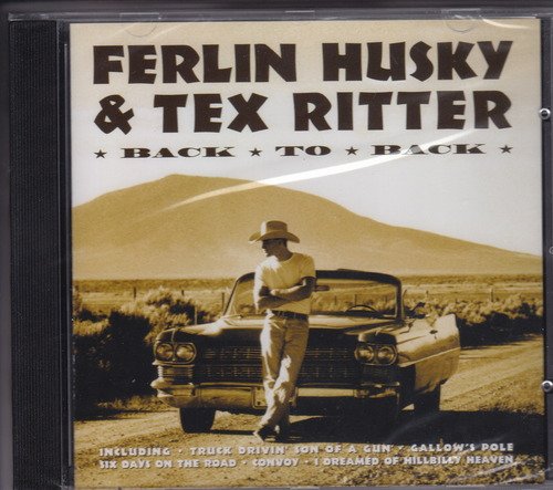 Ferlin Husky And Tex Ritter - Back To Back (2001)
