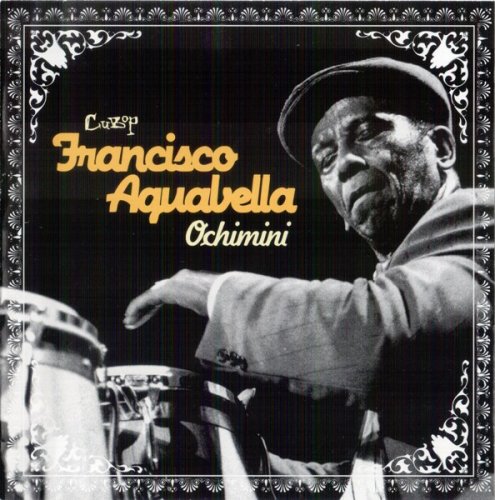 Francisco Aguabella - Ochimin (2004) FLAC