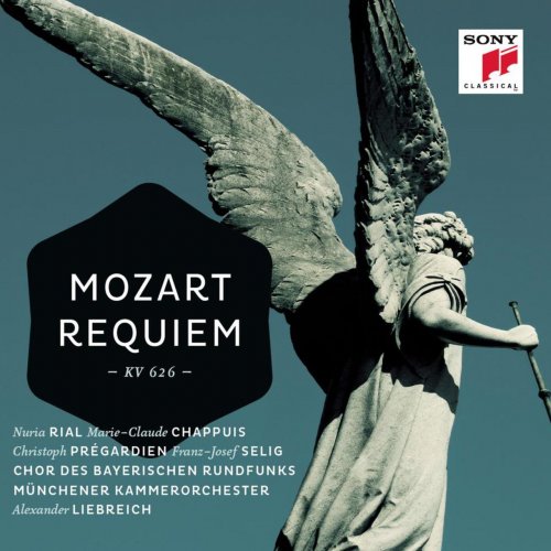 Nuria Rial, Münchener Kammerorchester, Alexander Liebreich - Mozart: Requiem, K. 626 (2013)