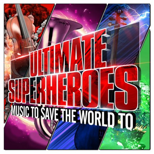 Robert Ziegler - Ultimate Superheroes (2019) [Hi-Res]