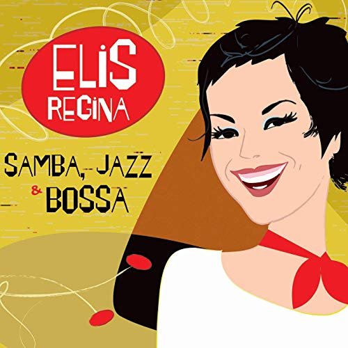 Elis Regina - Samba, Jazz & Bossa (2006/2019)