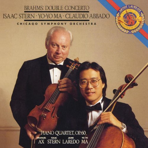 Yo-Yo Ma, Isaac Stern - Brahms: Double Concerto, Piano Quartet, Op. 60 (2013)