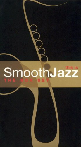 Various - This is Smooth Jazz: The Box Set (2001)