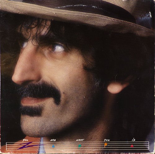Frank Zappa - You Are What You Is (1981) LP