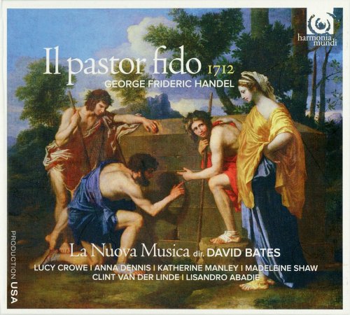 La Nuova Musica & David Bates - Handel: Il Pastor Fido (2012)
