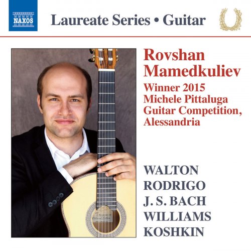 Rovshan Mamedkuliev - Rovshan Mamedkuliev: Guitar Recital (2016) [Hi-Res]