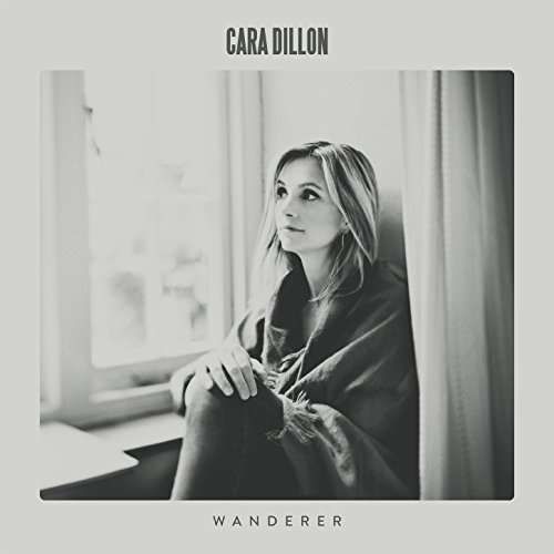 Cara Dillon - Wanderer (2017) [CD-Rip]
