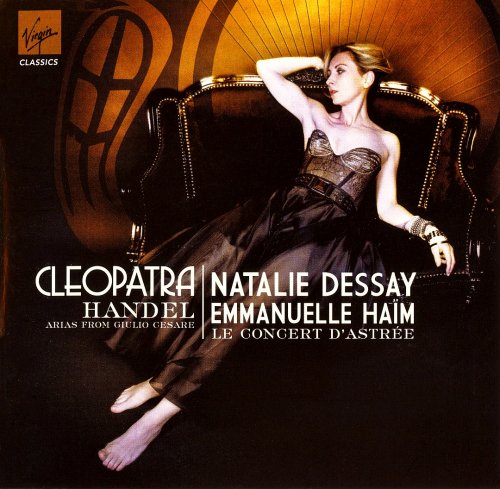 Natalie Dessay - Haendel: Cleopatra - Arias From Giulio Cesare (2011) [CD Rip]