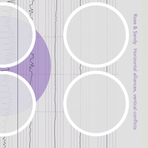 Rose & Sandy - Horizontal Alliances, Vertical Conflicts (2019) [Hi-Res]
