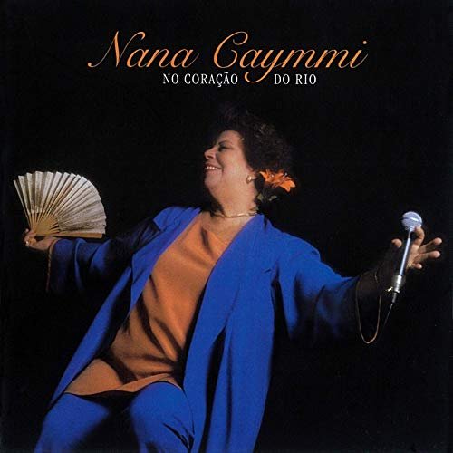 Nana Caymmi - No Coração Do Rio (1997/2019)