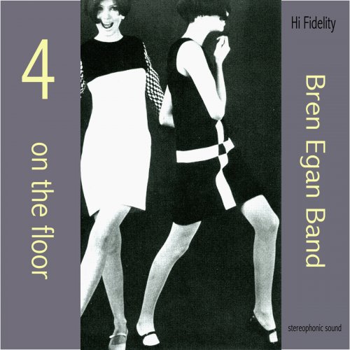 Bren Egan Band - 4 on the floor (2019)