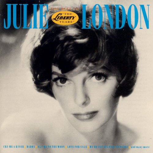 Julie London - The Best of the Liberty Years (1991)