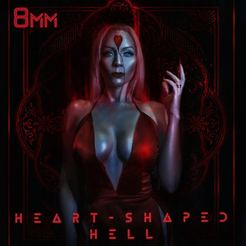 8mm - Heart-Shaped Hell (2019)