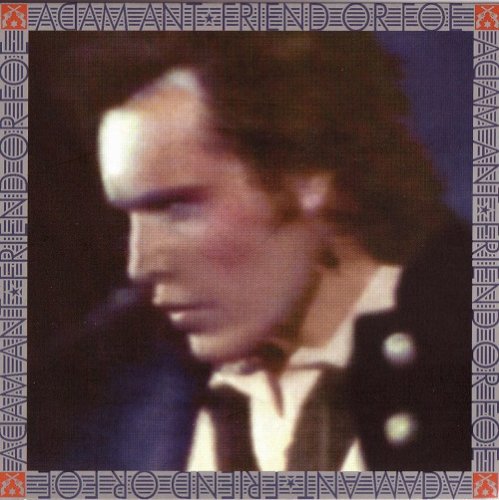 Adam Ant - Friend Or Foe (Remastered) (1982/2005)